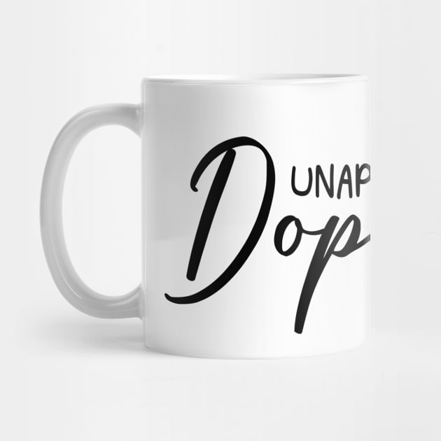 unapologetically dope by hananeshopping